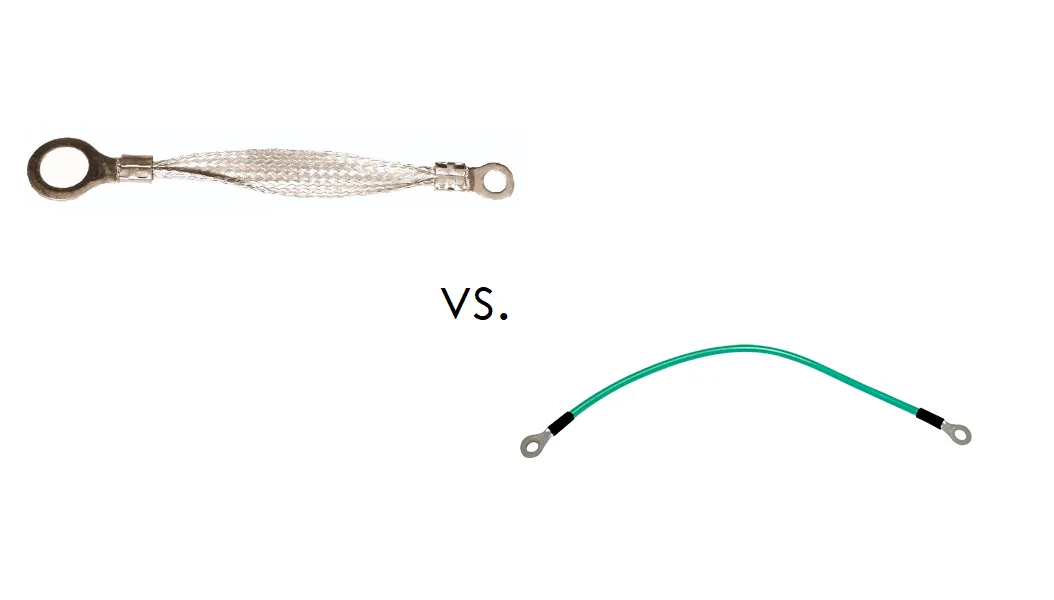 Braided Ground Strap vs Wire: Which Grounding Method Is Best?