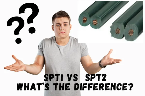 Difference Between SPT-1 and SPT-2 Wire